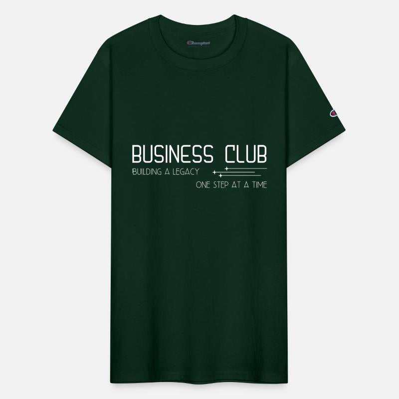 Business Club Building a legacy One step at a time