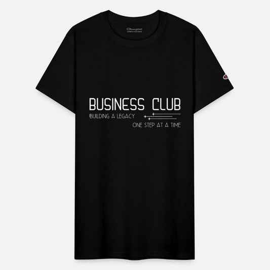 Business Club Building a legacy One step at a time