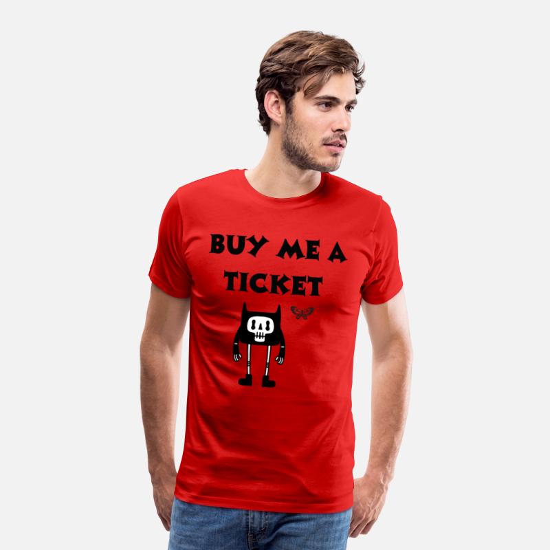 BUY ME A TICKET