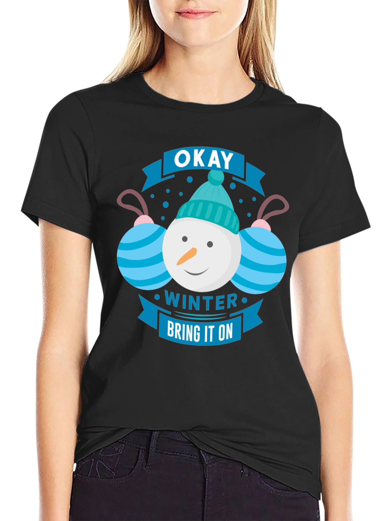 Okay Winter Bring It On T-Shirt