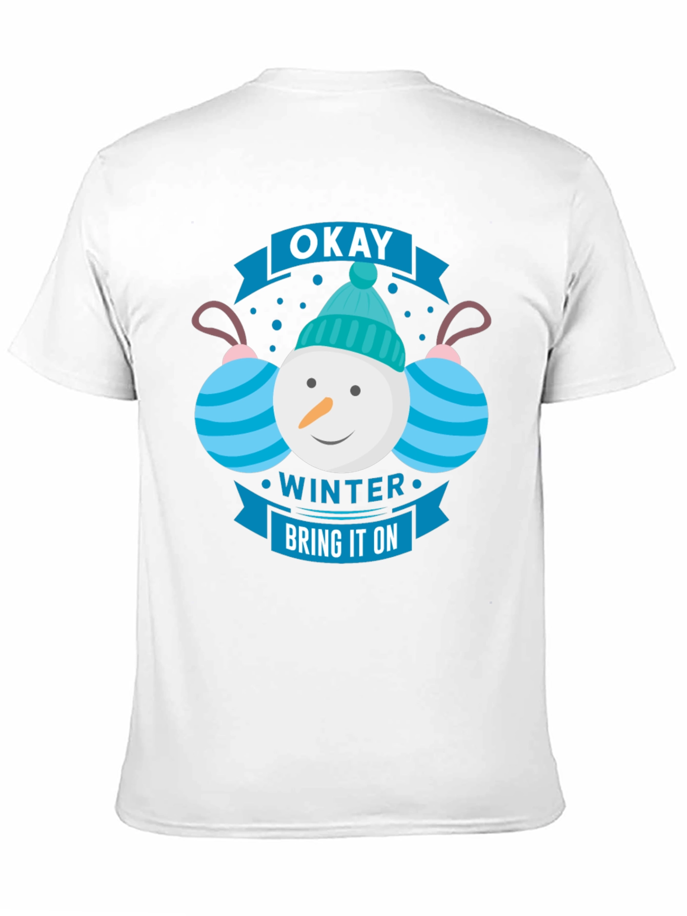 Okay Winter Bring It On T-Shirt