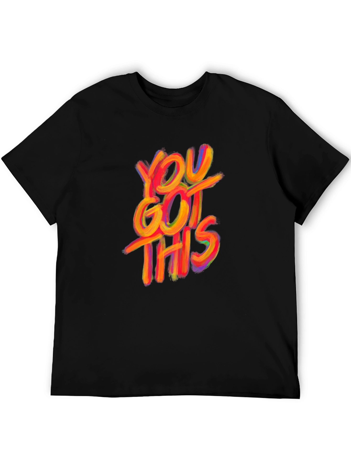 You Got This Graphic Tee - Motivational T-Shirt