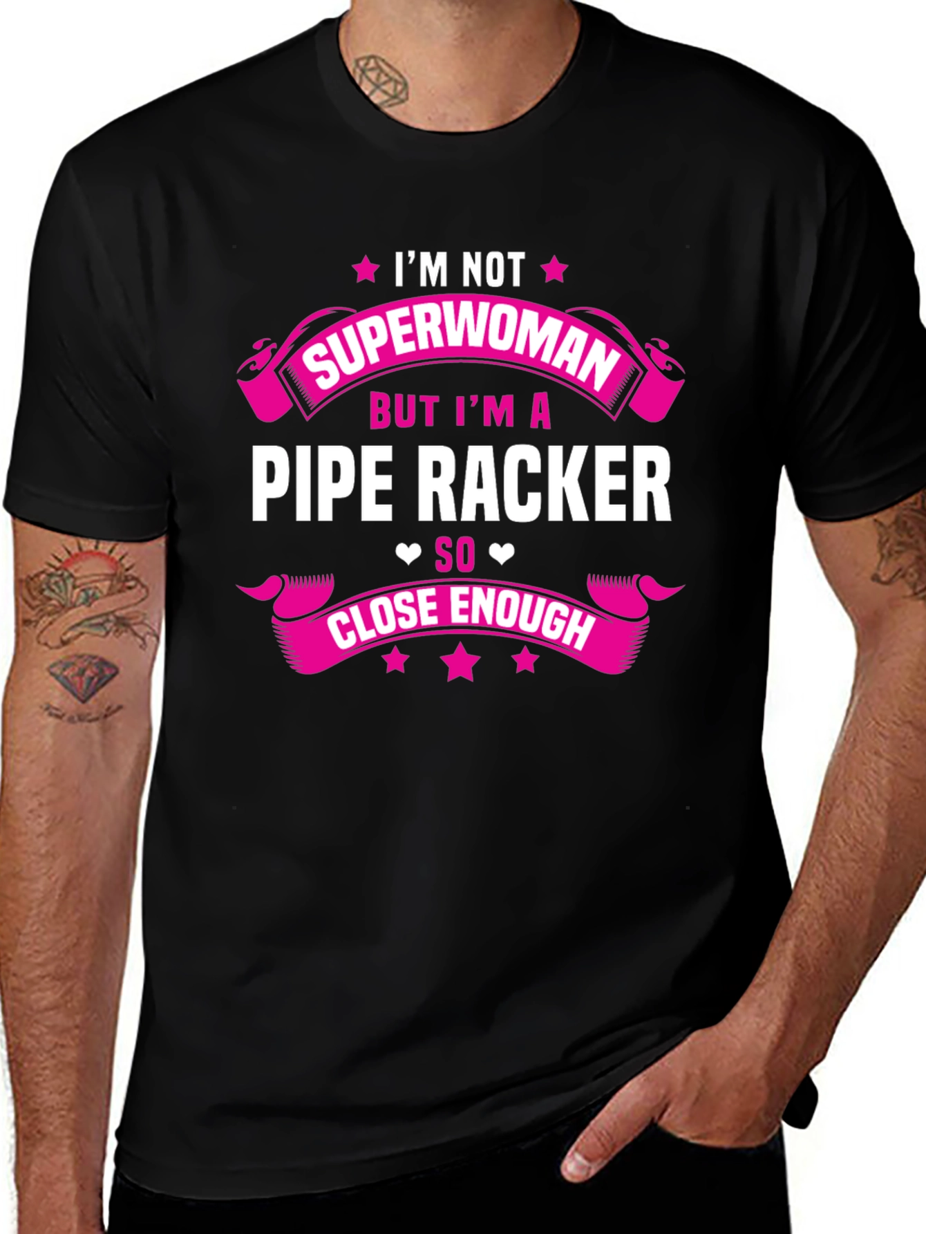 Im Not Superwoman Pipe Racker T-Shirt