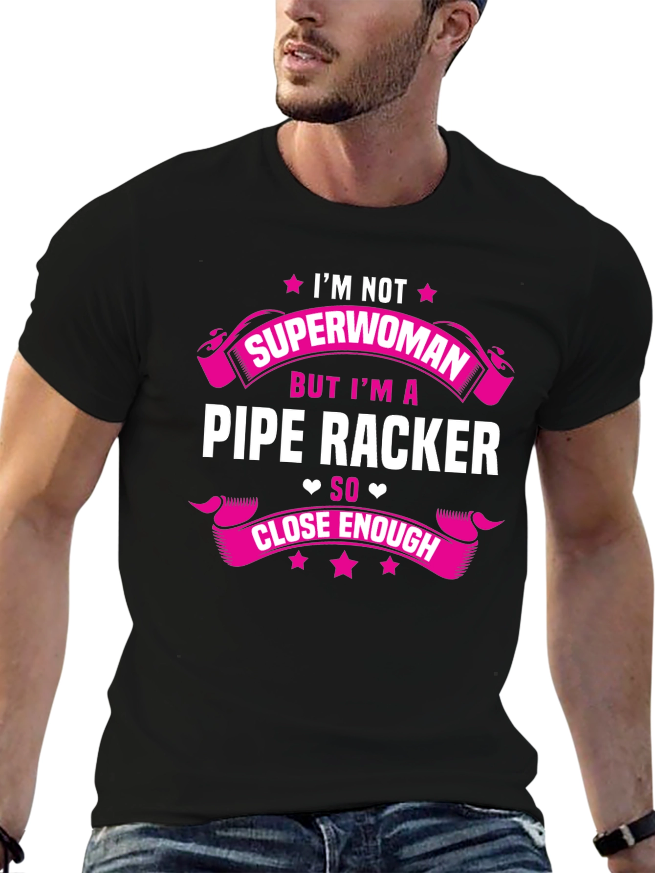 Im Not Superwoman Pipe Racker T-Shirt