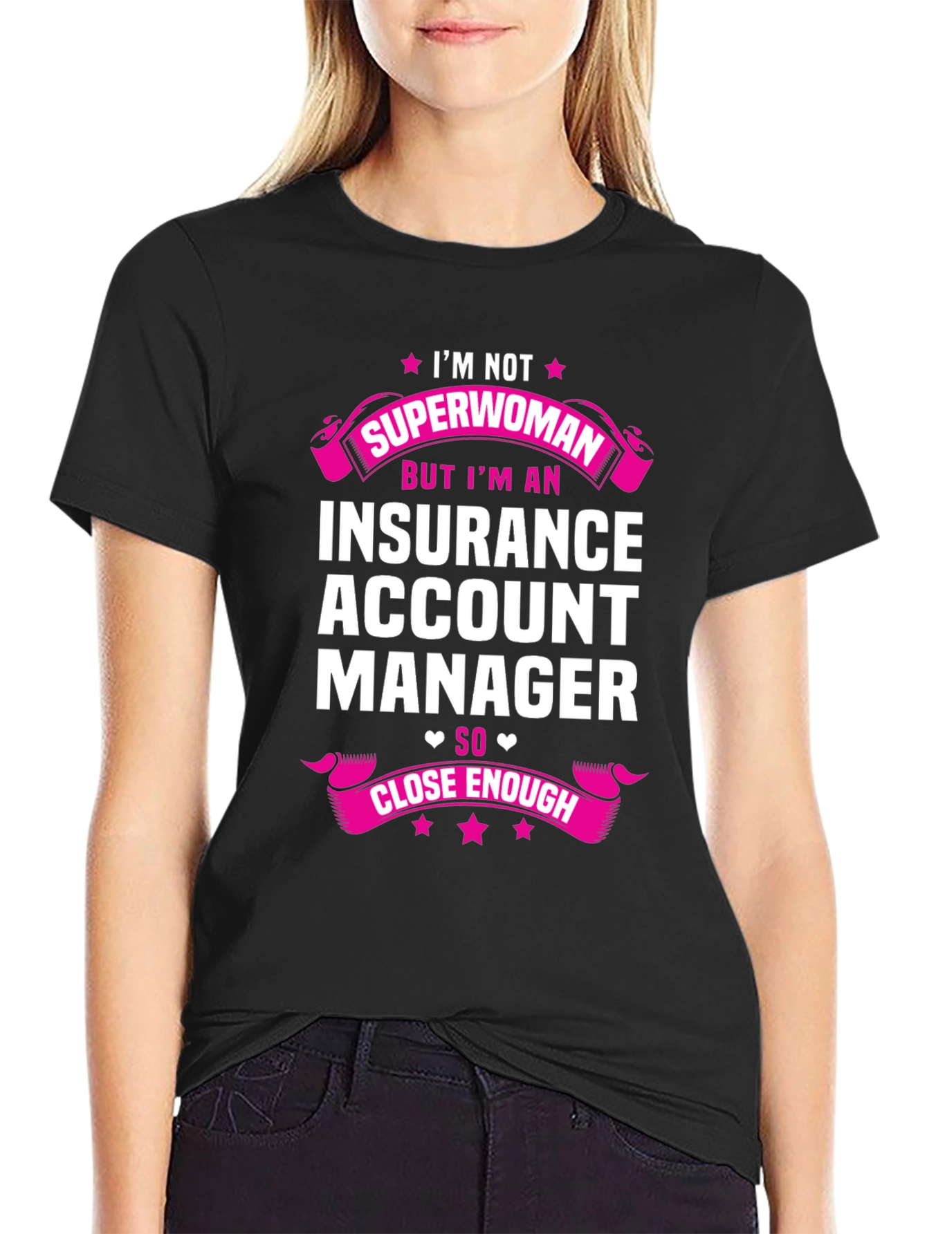 Insurance Account Manager Superwoman T-Shirt