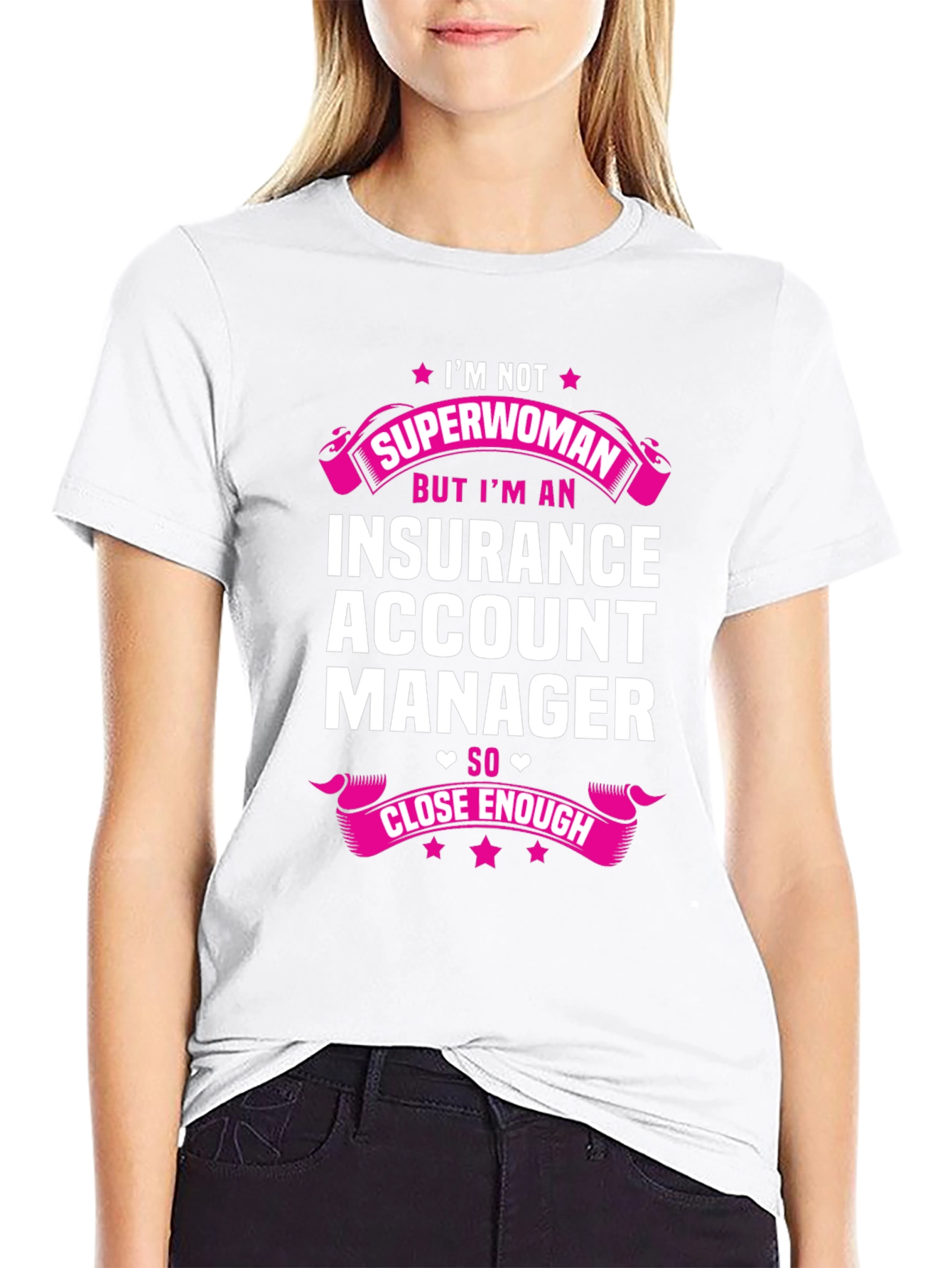 Insurance Account Manager Superwoman T-Shirt