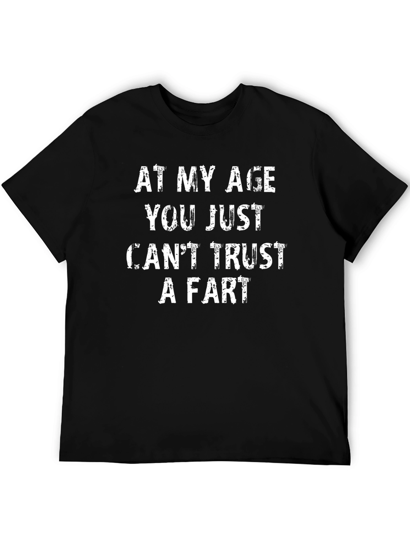 Funny Age Trust Fart Black T-Shirt