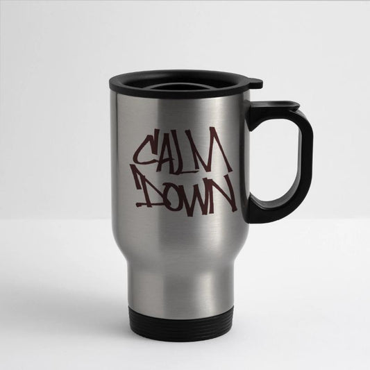 calm down