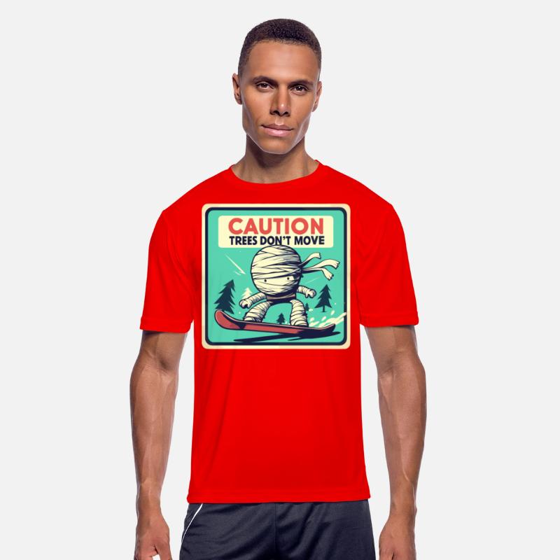 Caution trees don't move retro mummy