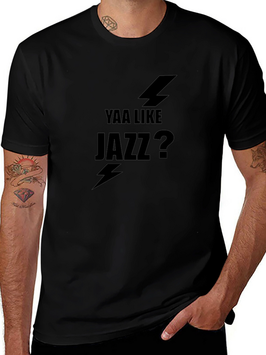 Yaa Like Jazz? Black Graphic Tee