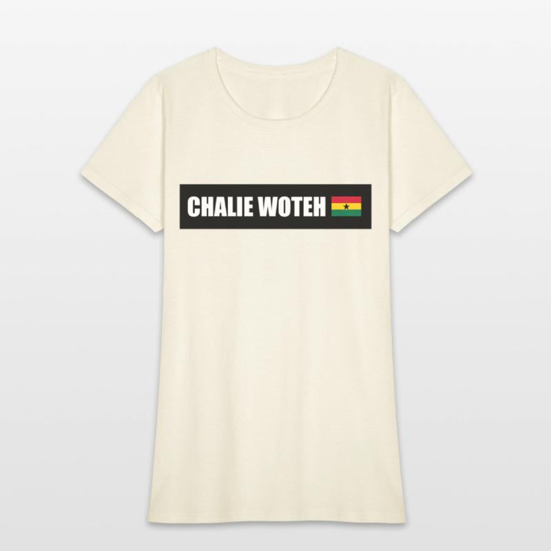 Chalie Woteh Popular Ghana Saying