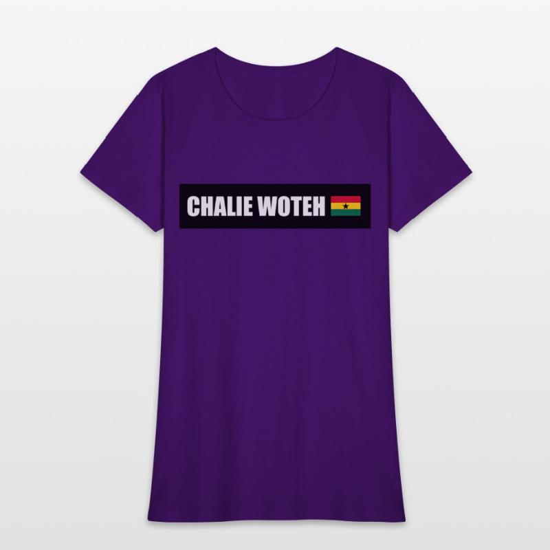 Chalie Woteh Popular Ghana Saying