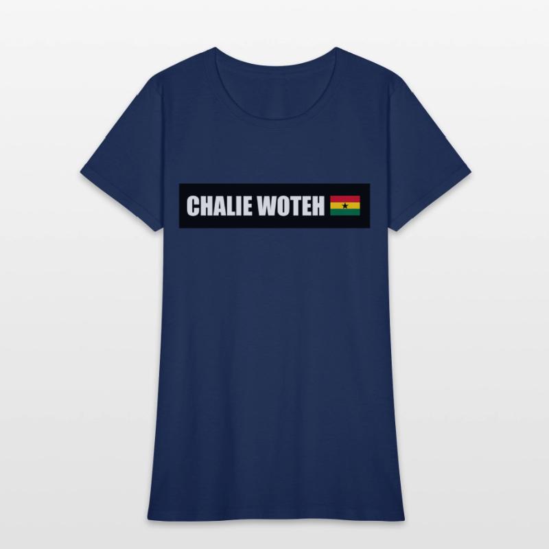 Chalie Woteh Popular Ghana Saying