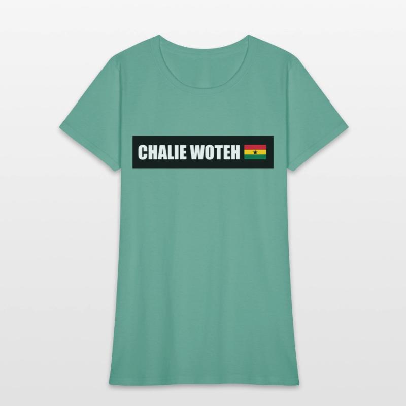 Chalie Woteh Popular Ghana Saying