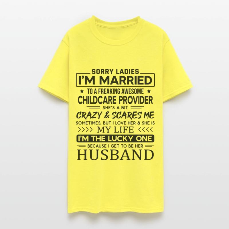 Childcare Provider Funny Saying For Husband