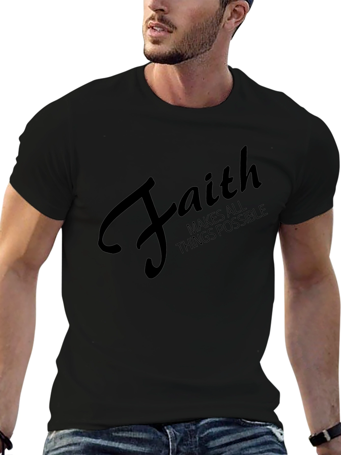 Faith Makes All Things Possible Black T-Shirt