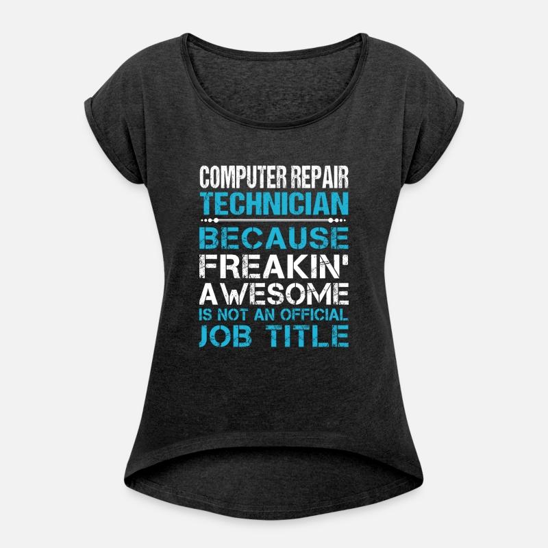 Computer Repair Technician T Shirt - Freaking Awes
