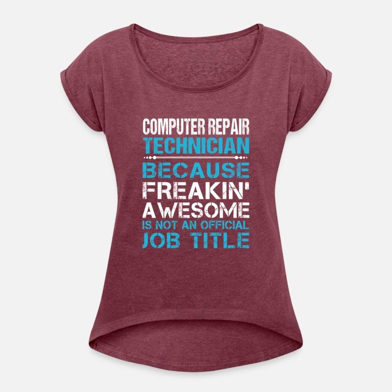 Computer Repair Technician T Shirt - Freaking Awes