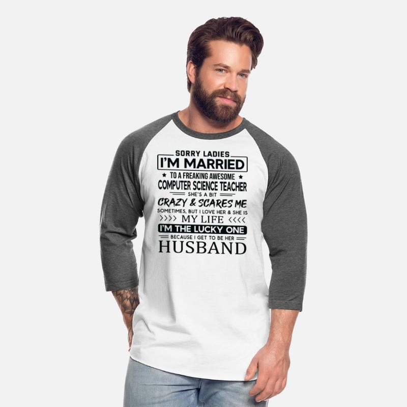 Computer Science Teacher Saying For Husband