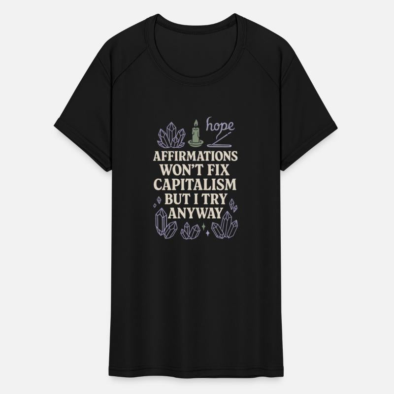 Crystal Healing Humor Anti Capitalism Spiritual