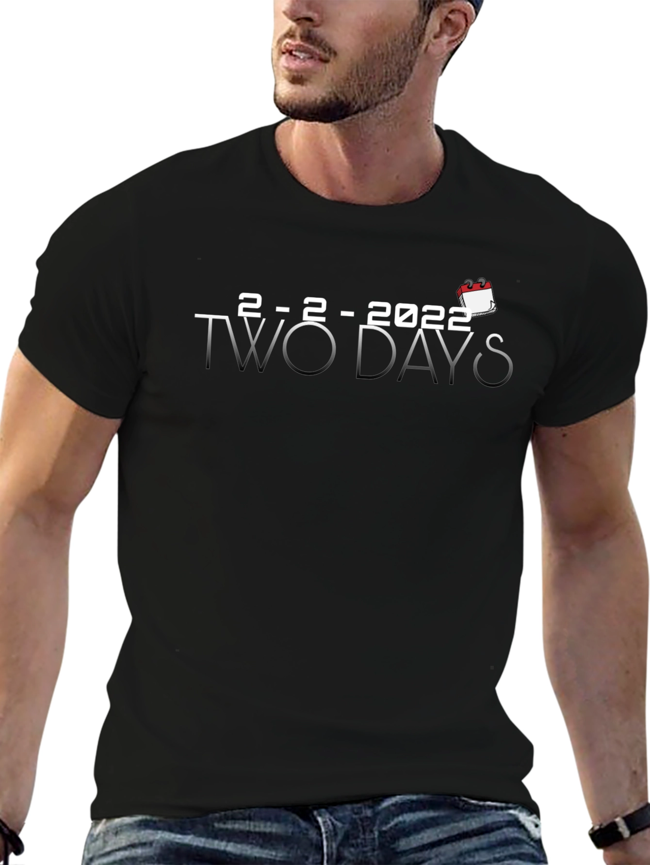 2-2-2022 Two Days T-Shirt