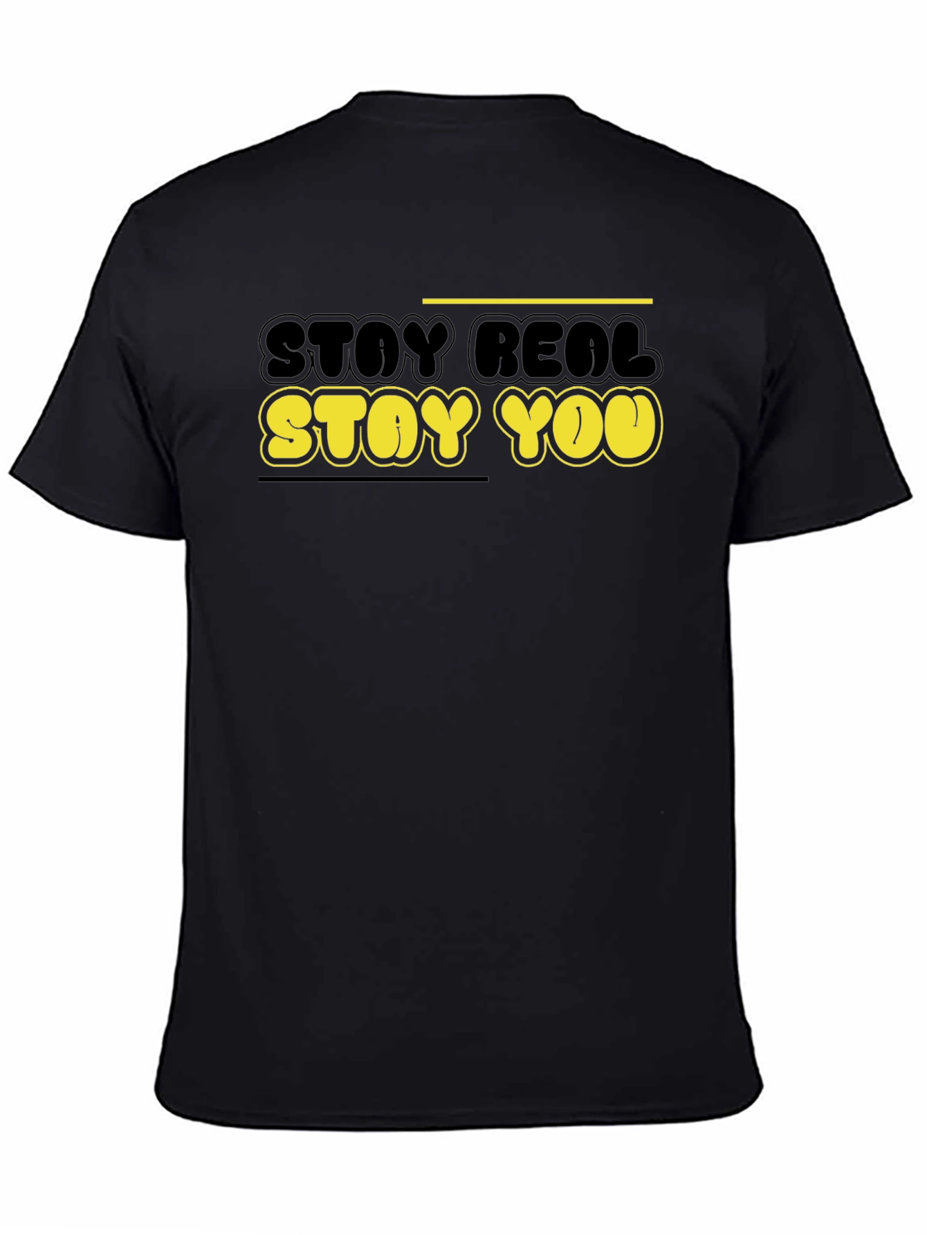 Stay Real Stay You Graphic Tee - Black