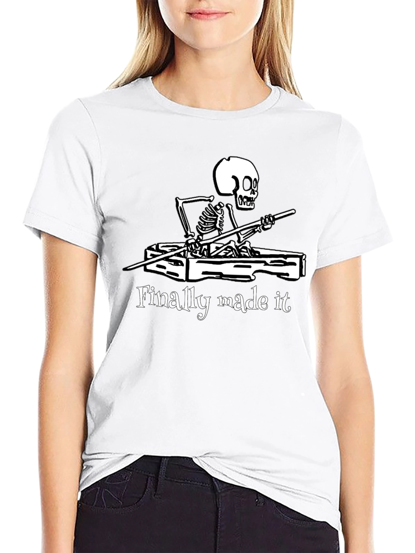 Finally Made It Skeleton T-Shirt - Funny Graphic Tee
