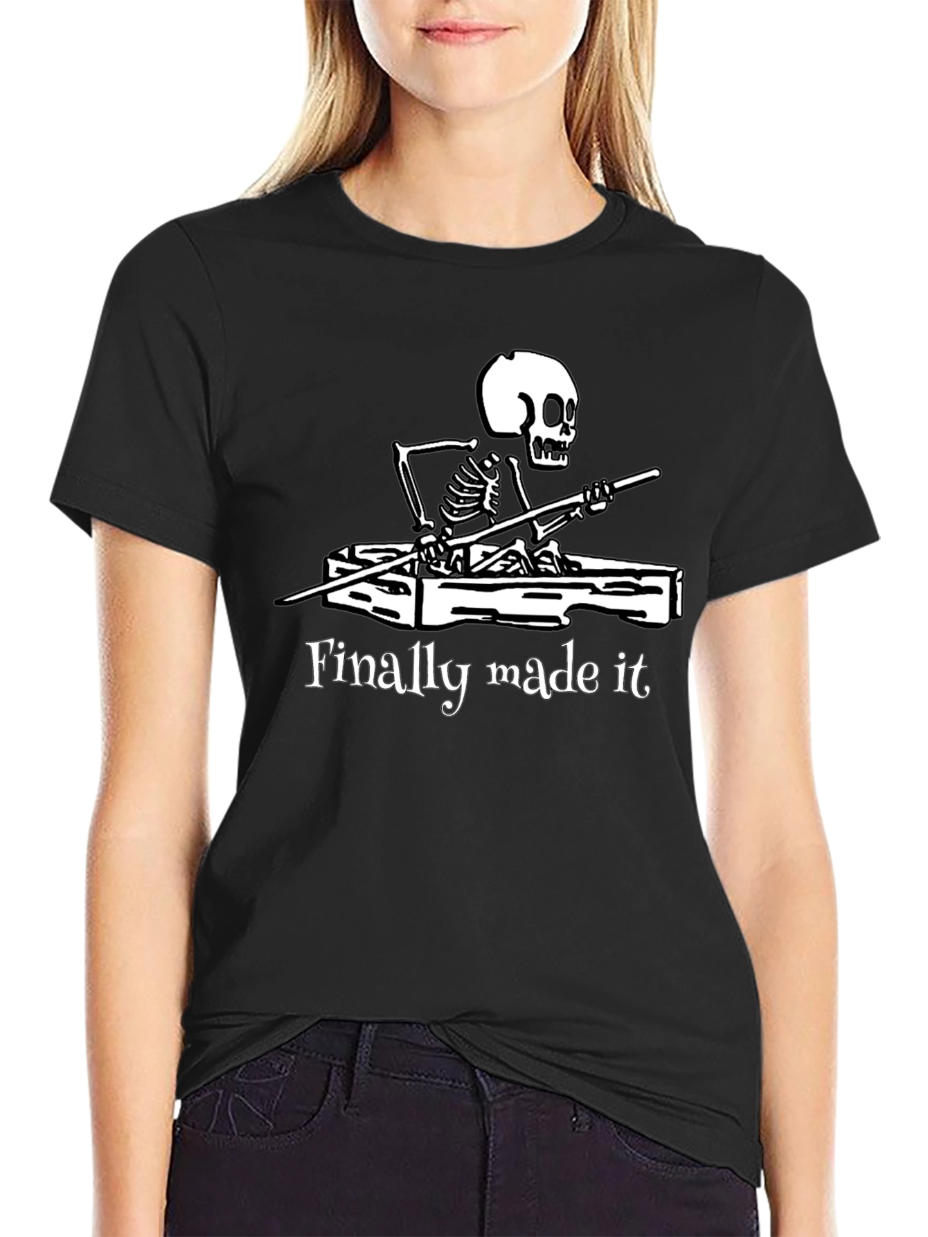 Finally Made It Skeleton T-Shirt - Funny Graphic Tee