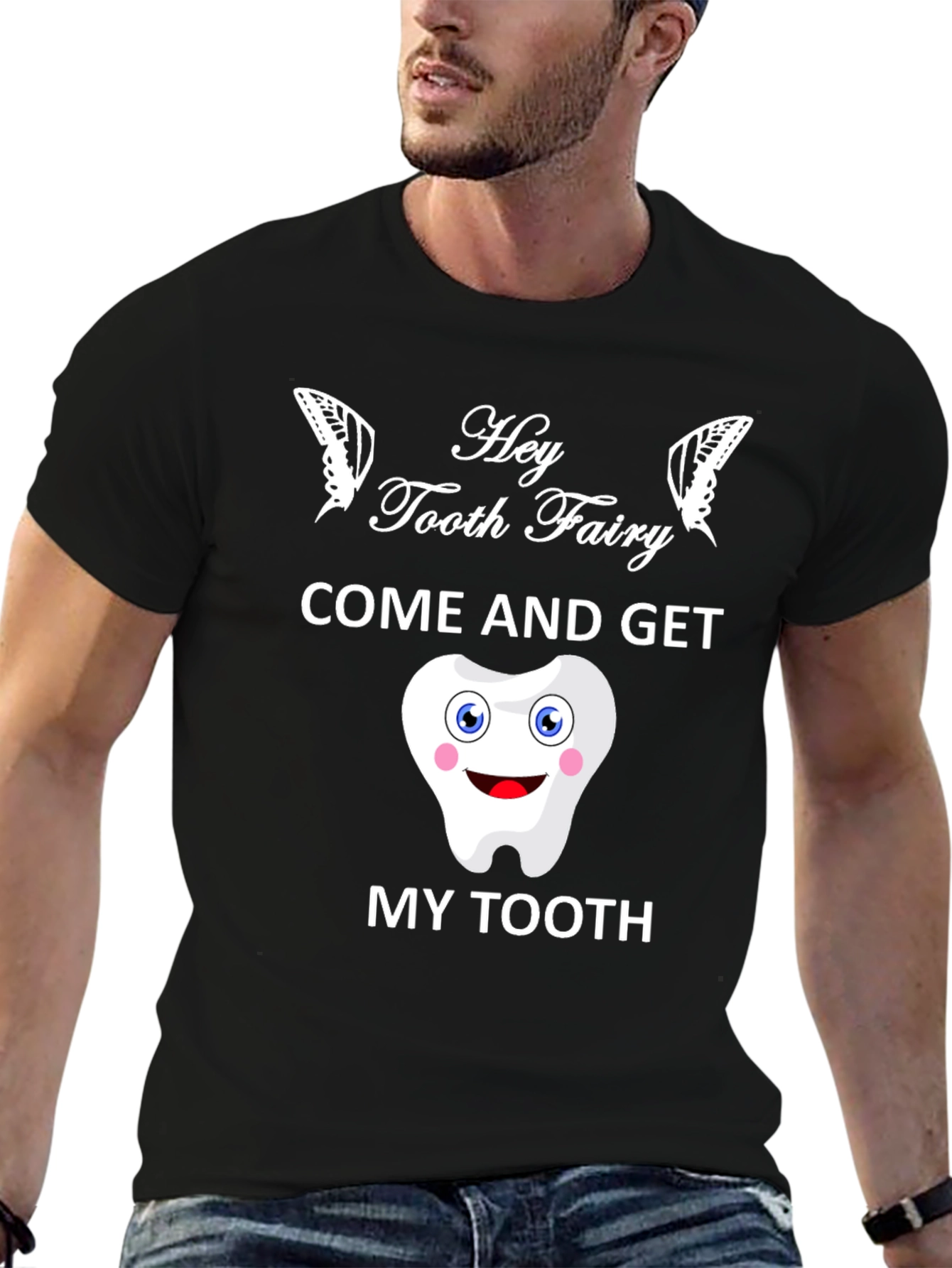 Hey Tooth Fairy T-Shirt Funny Dental Gift