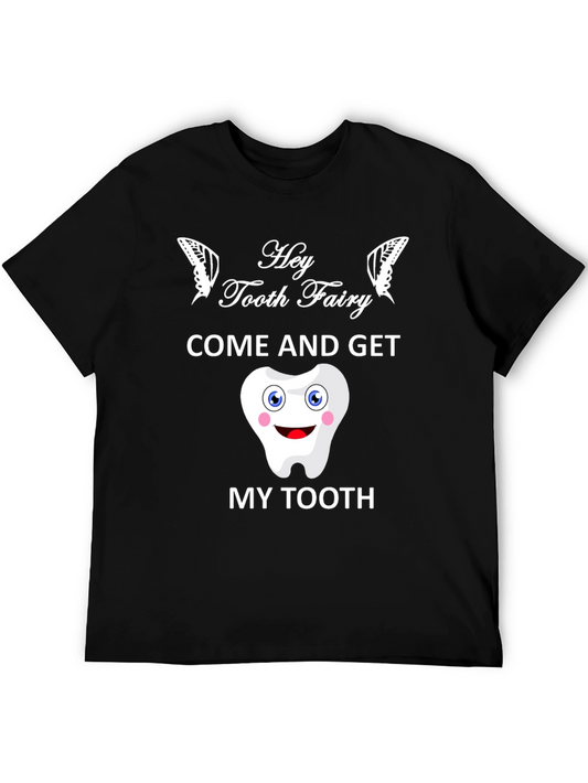 Hey Tooth Fairy T-Shirt Funny Dental Gift