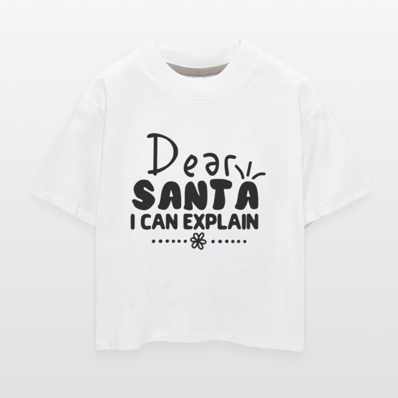 Dear Santa I Can Explain