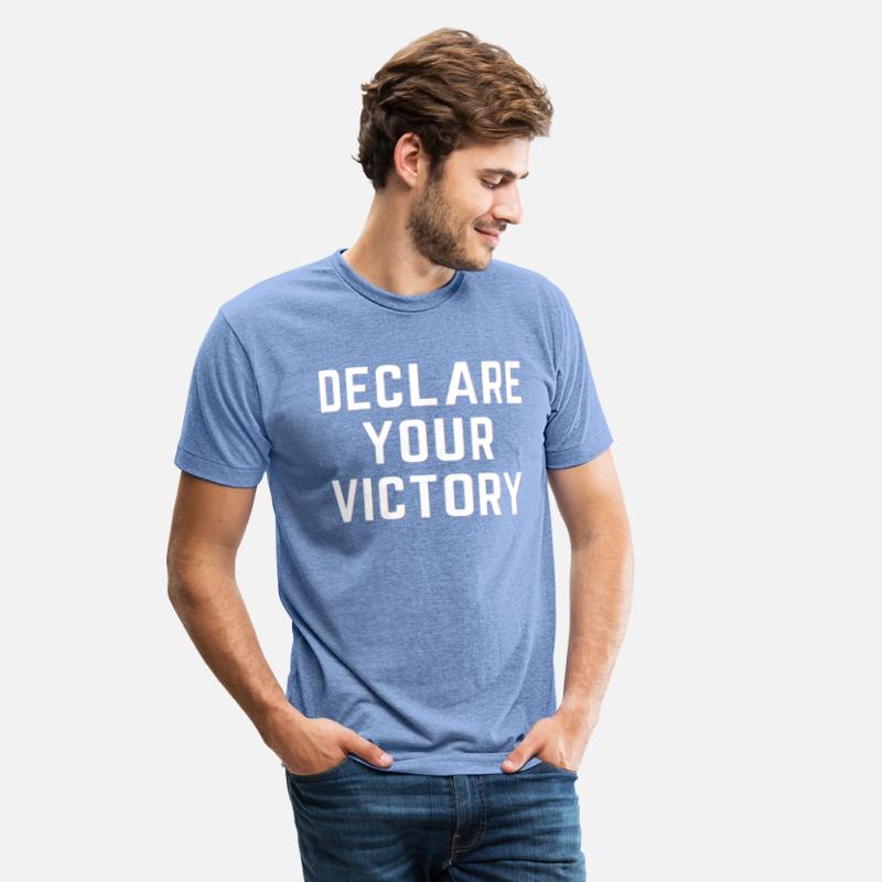 DECLARE YOUR VICTORY