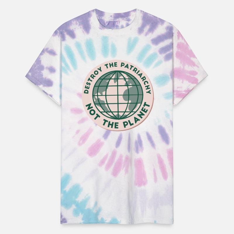 destroy the patriarchy not the planet