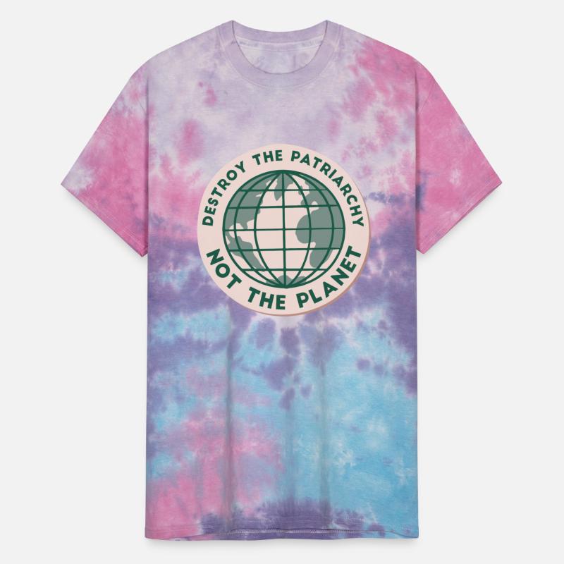 destroy the patriarchy not the planet