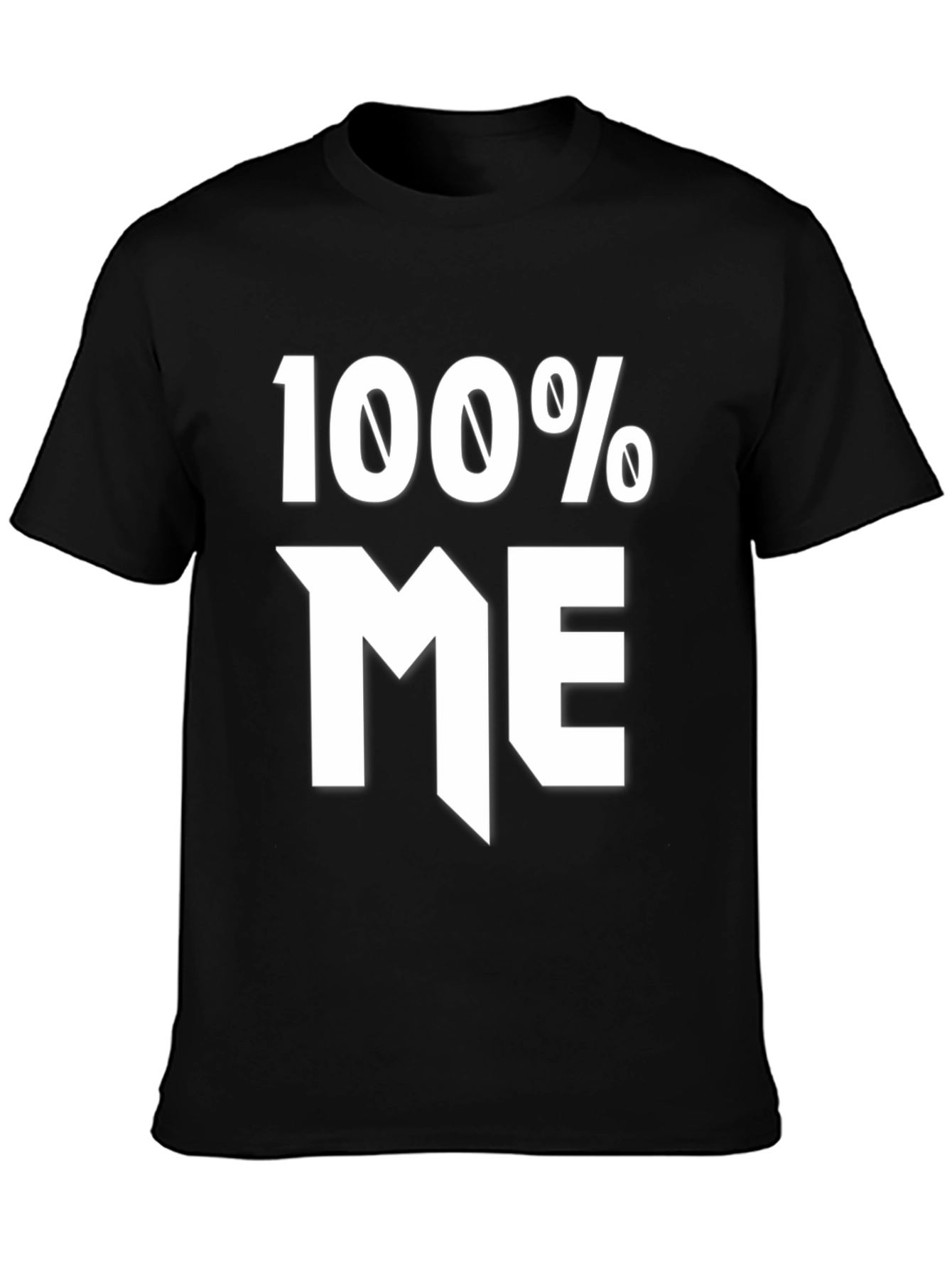 100% Me Graphic Tee - Bold Statement Shirt