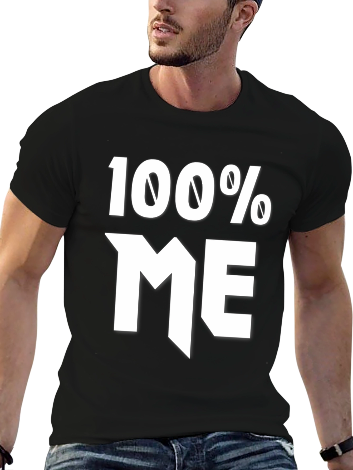 100% Me Graphic Tee - Bold Statement Shirt