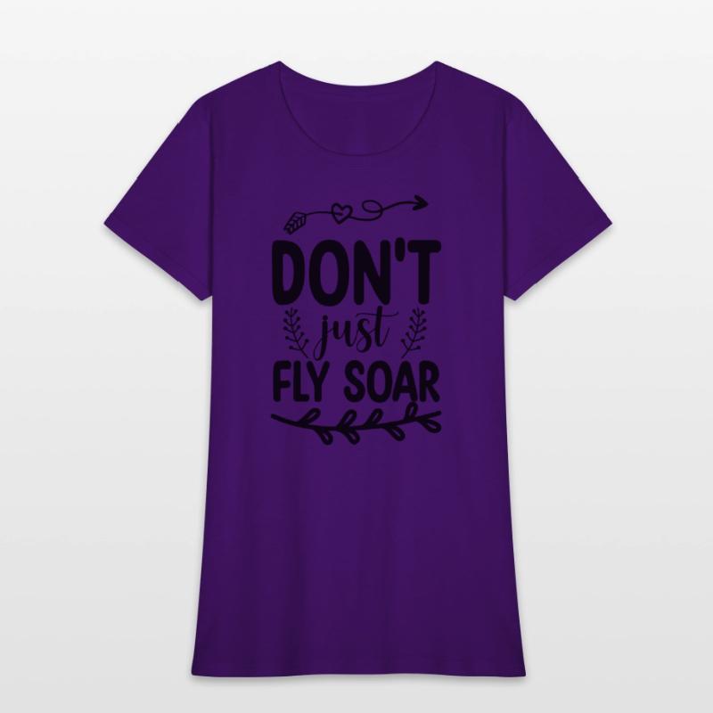 Don't Just Fly Soar