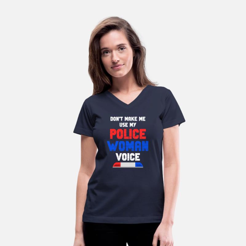 Don't Make Me Use My Policewoman Voice Crime Cop