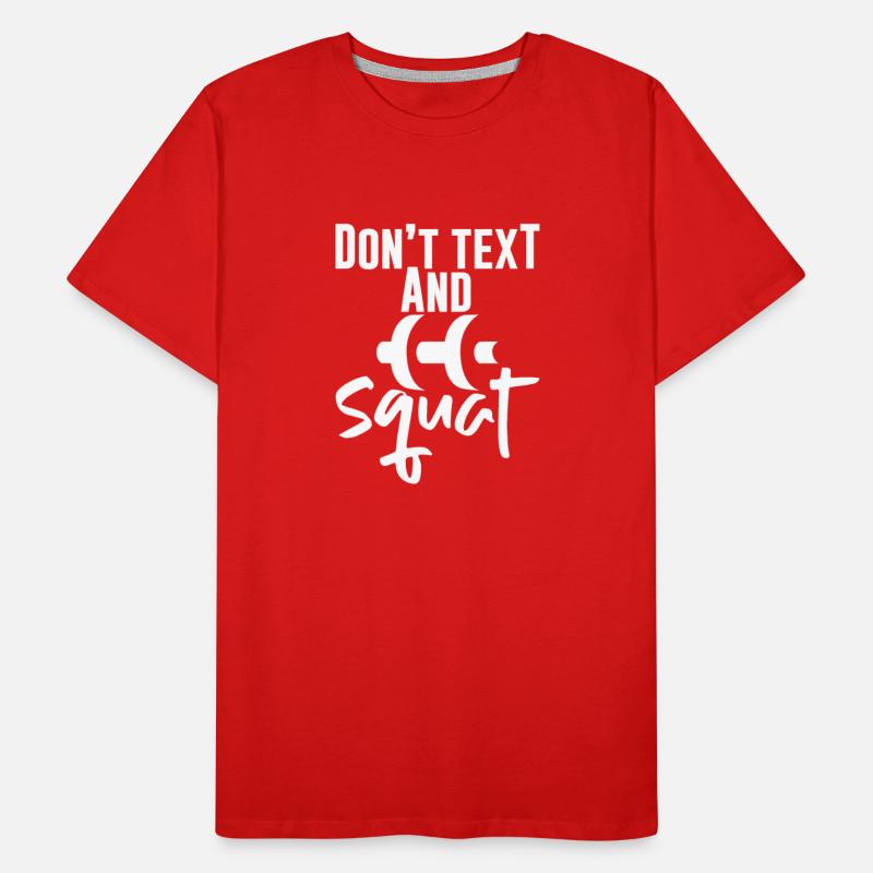 Don't Text And Squat 4