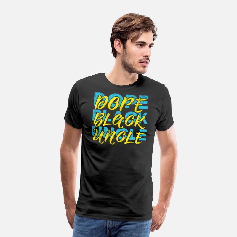 Dope Black Uncle Black History Month Black Pride