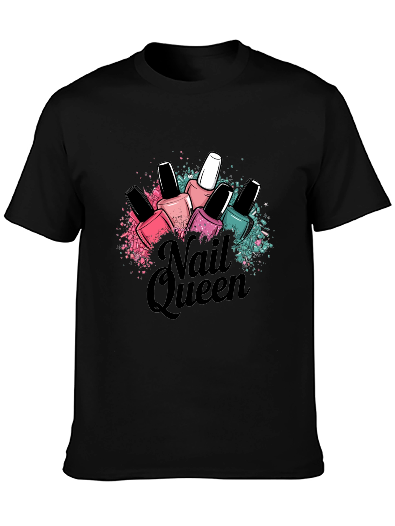 Nail Queen T-Shirt - Manicure Lover Fashion Tee