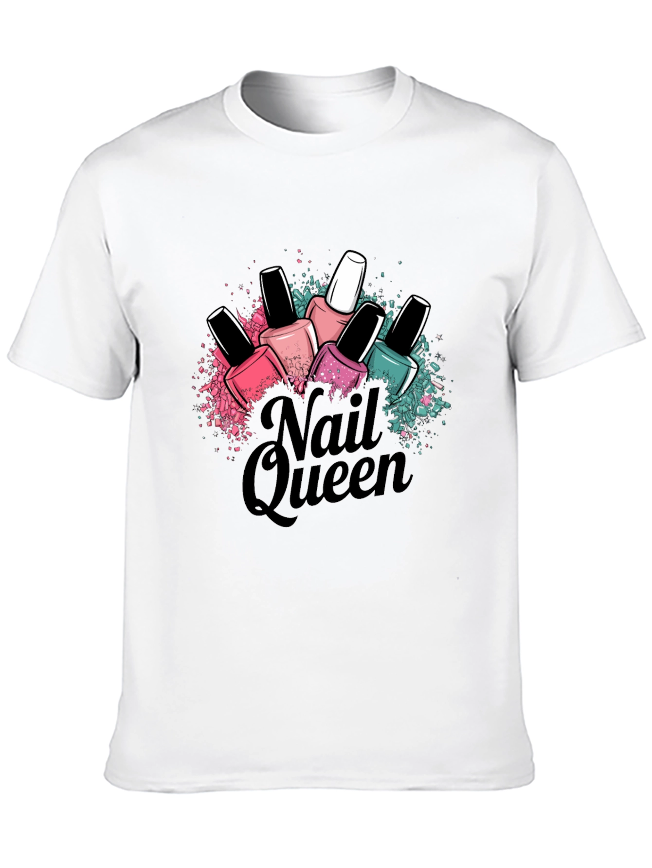 Nail Queen T-Shirt - Manicure Lover Fashion Tee
