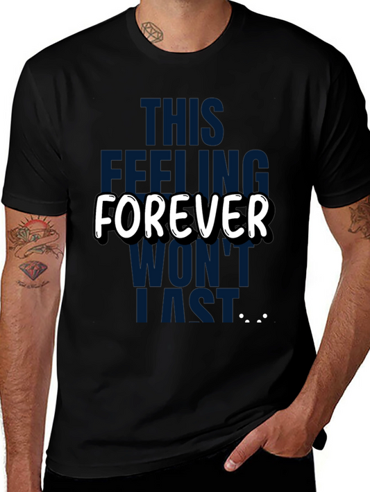 Trendy Graphic T-Shirt: Forever Wont Last Tee