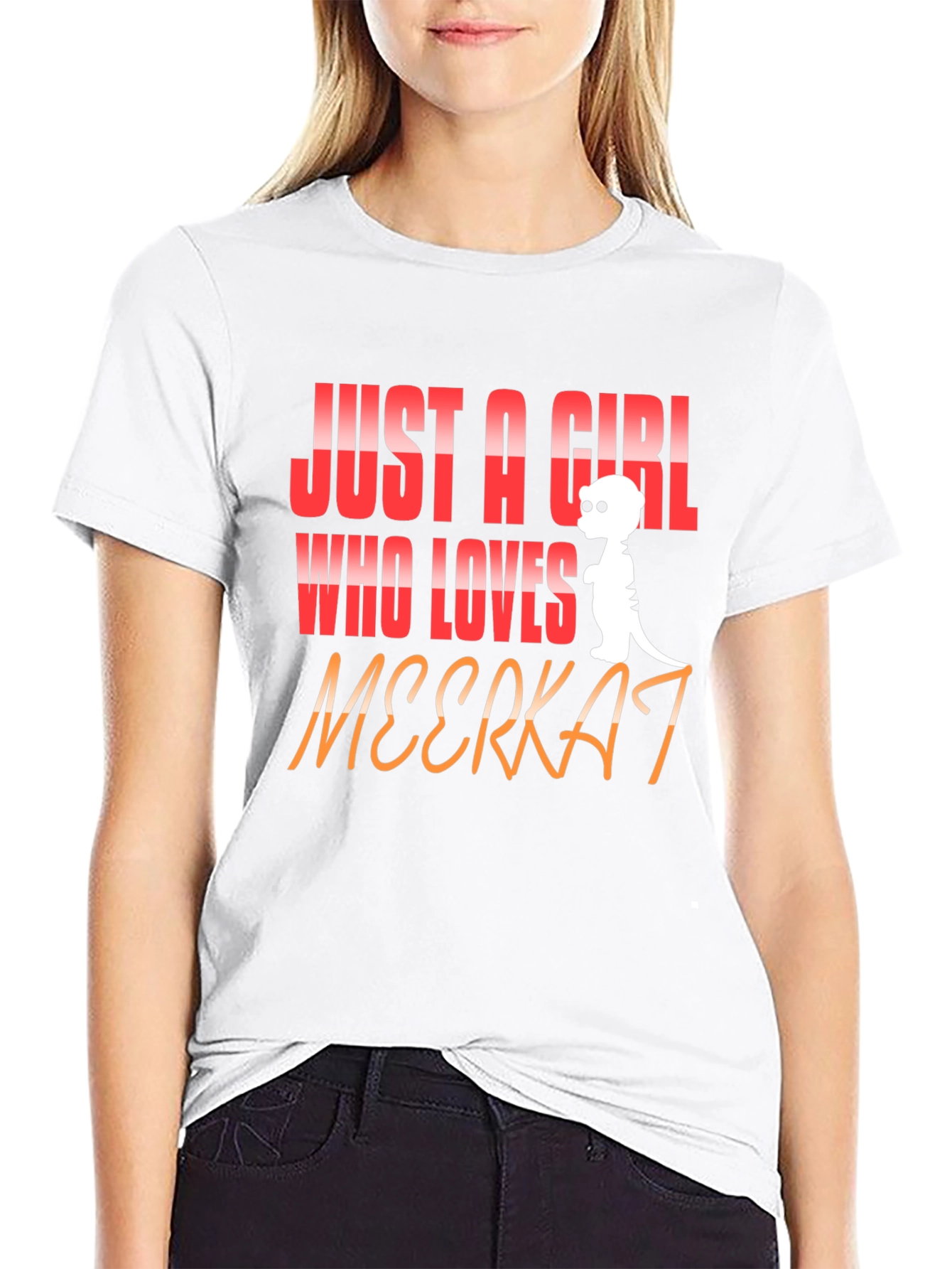 Just A Girl Who Loves Meerkats T-Shirt