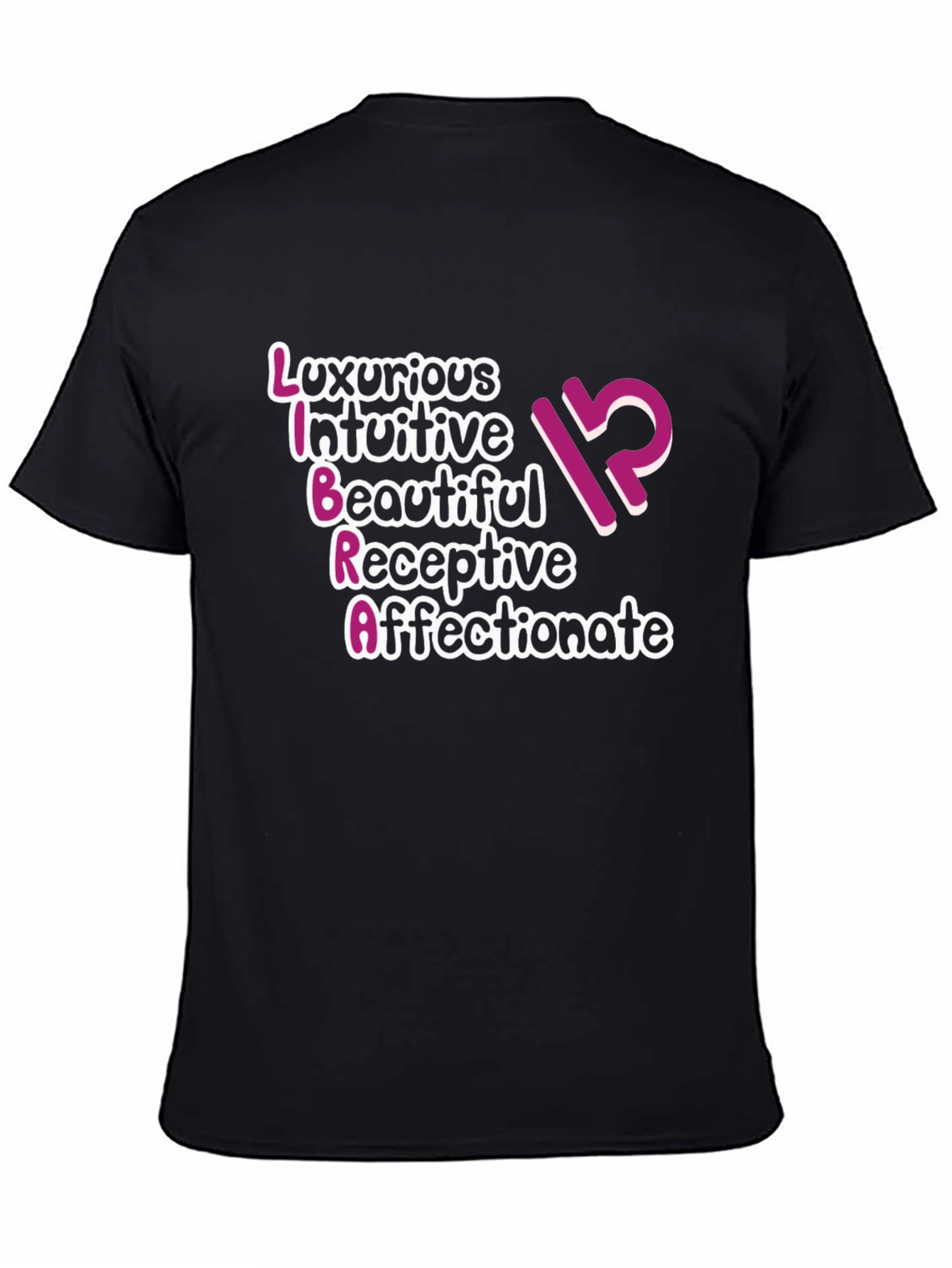 Libra Zodiac Sign T-Shirt - Luxurious Intuitive Beautiful