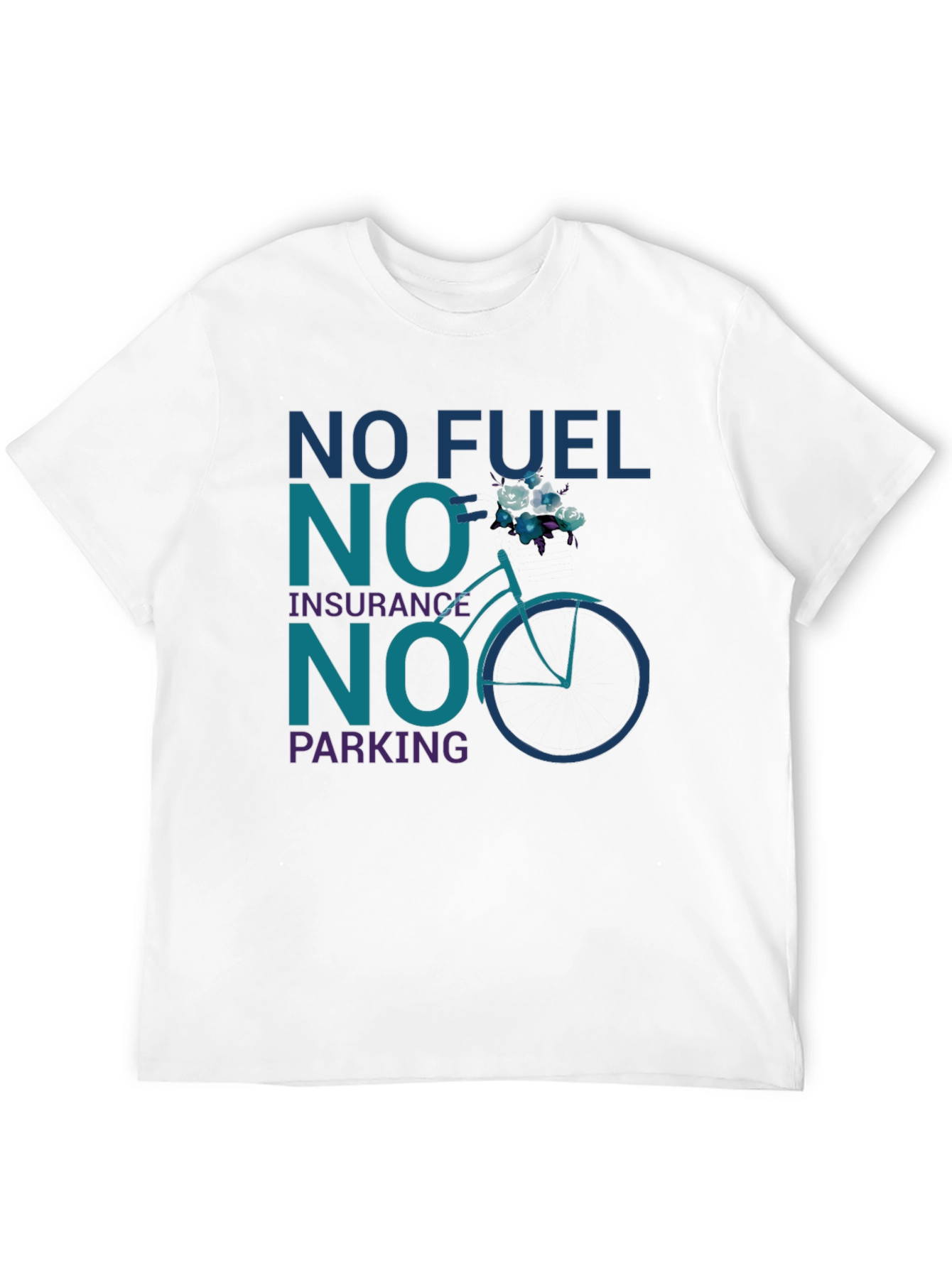 Eco-Friendly Bicycle T-Shirt - No Fuel Insurance Parking