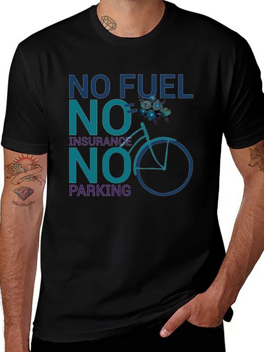 Eco-Friendly Bicycle T-Shirt - No Fuel Insurance Parking
