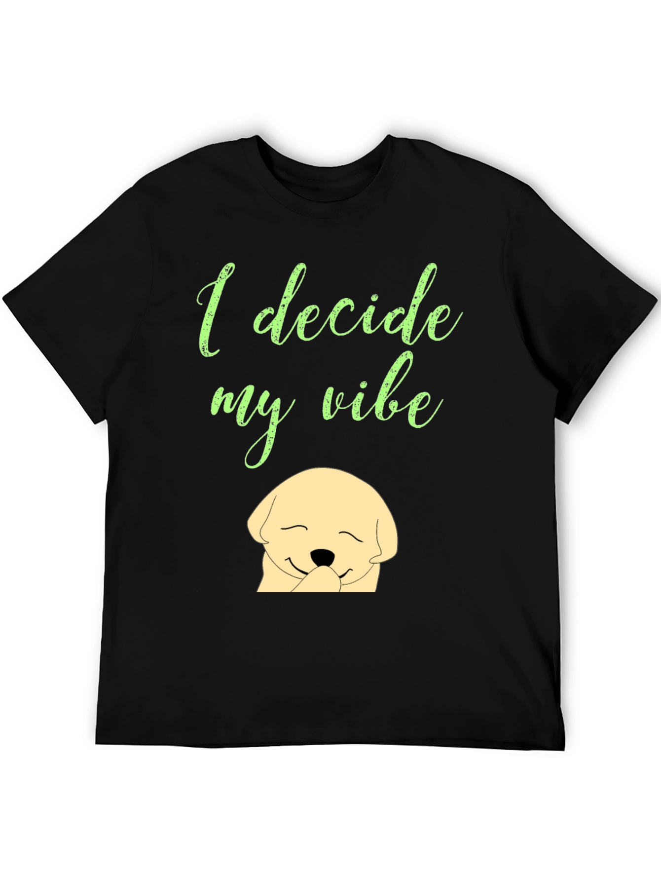 I Decide My Vibe Black Graphic T-Shirt