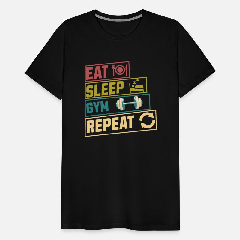 Eat sleep gym repeat hobby