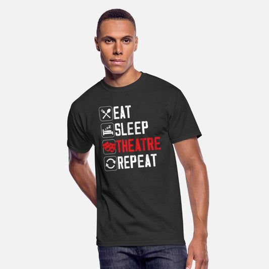 Eat Sleep Theatre Repeat Artist Actress Actor
